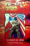 Rays of a setting sun: Recollections of World War II