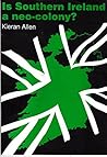 Is Southern Ireland a Neo Colony