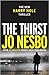 [By Jo Nesbo] The Thirst: Harry Hole 11 (Hardcover)【2017】by Jo Nesbo (Author), Neil Smith (Translator) [1865]