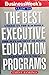 Business Week's Guide to the Best Executive Education Programs