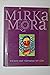 Wicked but virtuous by Mirka Mora
