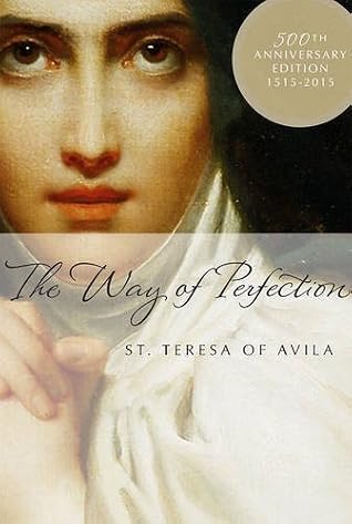 The Way of Perfection (Paraclete Essentials) by St. Teresa of Avila (2009-03-01)