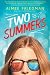 Two Summers by Aimee Friedman (2016-04-26)