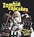 Zombie Cupcakes: From the Grave to the Table with 16 Cupcake Corpses by Zilly Rosen (2010) Paperback