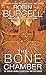 The Bone Chamber by Burcell, Robin (2009) Mass Market Paperback