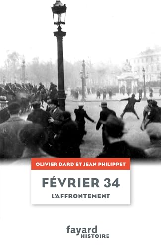Février 34: L'affrontement (Paperback)