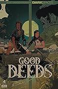 Dark Spaces: Good Deeds #4