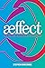 Aeffect by Stephen Duncombe