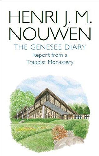 [Genesee Diary] [Author: Henri Nouwen] [April, 2014]