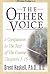 By Brent Haskell - The Other Voice: A Companion to the Text of The Course Chapters 1 (1998-06-16) [Paperback]