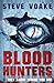 Blood Hunters by Steve Voake (2009-04-02)