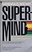 Super-Mind: The Ultimate En...