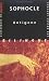 Sophocle, Antigone (Classiques En Poche) (French Edition) (1997-01-31)