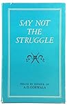 Say not the strug...