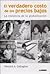 El Verdadero Costo De Los Precios Bajos by Vincent A. Gallagher
