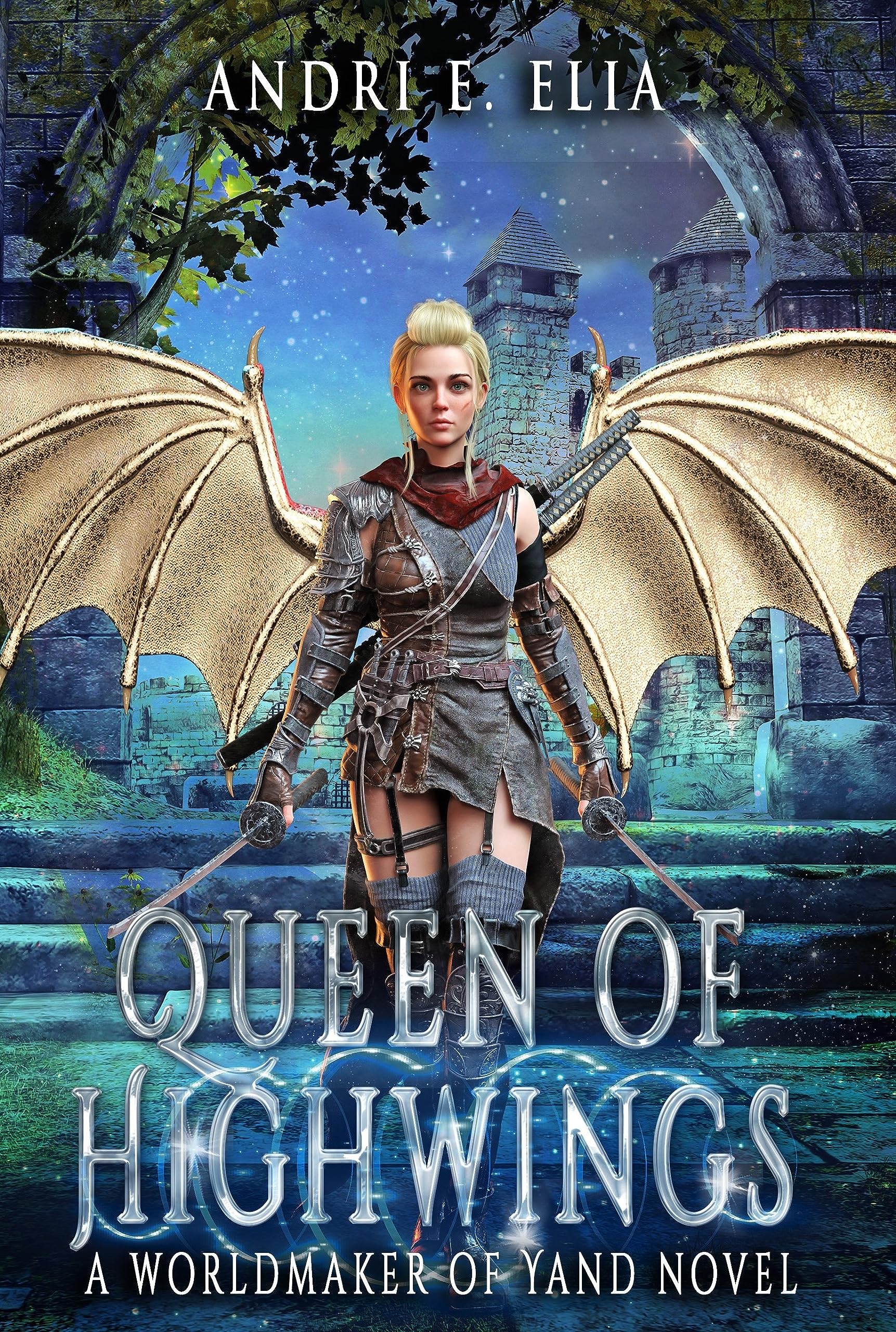 Queen of Highwings: A Worldmaker of Yand Novel, color illustrated (Kindle Edition)