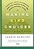 Making Kind Choices: Everyday Ways to Enhance Your Life Through Earth- and Animal-Friendly Living by Newkirk, Ingrid (2004) Paperback