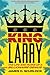 King Larry: The Life and Ruins of a Billionaire Genius by James D. Scurlock (2014-10-18)