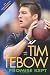 Tim Tebow: A Promise Kept P...