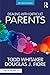 Dealing with Difficult Parents by Todd Whitaker (2015-11-06)