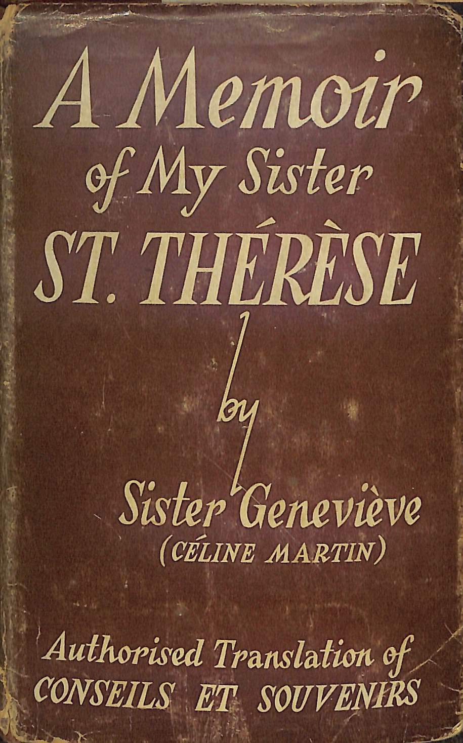 A Memoir of My Sister St. Therese (Hardcover)