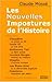 Les Nouvelles Impostures de l'Histoire: Cléopâtre, Louis XI, Guillaume Tell, Lucrèce Borgia, Chaplin, Les Etats-Unis, Casanova