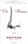 The Humans: A Nov...