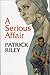 A Serious Affair