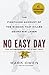 No Easy Day: The Firsthand Account of the Mission That Killed Osama Bin Laden