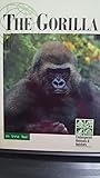 The Gorilla (Endangered Animals & Habitats) The Gorilla (Endangered Animals & Habitats)