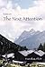 Notes on The Next Attention [Hardcover] [2011] (Author) Fran Shaw