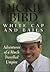 White Cap and Bails: Adventures of a Much Travelled Umpire by Dickie Bird (1999-10-07)