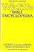 Wycliffe Bible Encyclopedia by John Rea