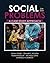 Social Problems: A Case Study Approach