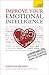 [(Improve Your Emotional Intelligence - Communicate Better, Achieve More, be Happier: Teach Yourself)] [Author: Christine Wilding] published on (June, 2014)