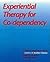 [(Experiential Therapy for Codependency)] [Author: Sharon Wegscheider Cruse] published on (February, 1991)