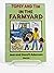 Topsy and Tim at the Farmyard