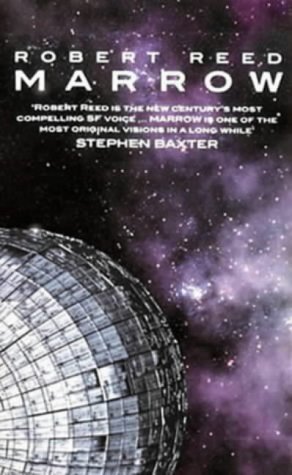 By Robert Reed - Marrow (2001-07-20) [Paperback]