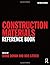 Construction Materials Reference Book by David Doran (Editor), Bob Cather (Editor) (23-Jul-2013) Hardcover