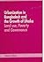 Urbanization in Bangladesh, and the growth of Dhaka by Nazrul  Islam