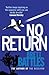 No Return by Brett Battles (2013-01-17)