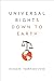 Universal Rights Down to Ea...