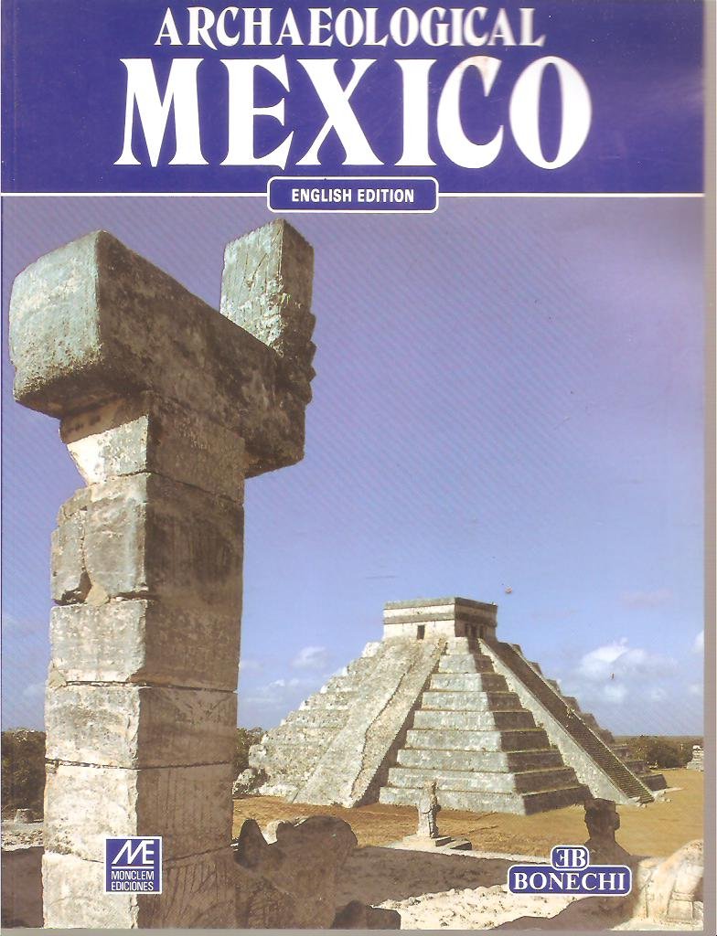 Archaeological Mexico (Paperback)