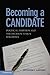 Becoming a Candidate: Political Ambition and the Decision to Run for Office by Jennifer L. Lawless (2012-01-16)