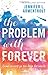 The Problem With Forever by Jennifer L. Armentrout