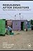 Rebuilding After Disasters: From Emergency to Sustainability (2009-09-09)