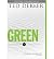 Green by Ted Dekker Green by Ted Dekker