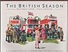The British season: A celebration of summertime entertainments