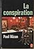 La conspiration