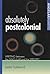 Absolutely Postcolonial: Writing Between the Singular and the Specific (Angelaki Humanities) by Peter Hallward (2002-02-01)